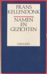 Kellendonk, Frans - Namen en gezichten. Verhalen.