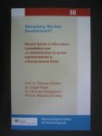 Blanke, T. - Recasting worker involvement / recent trends in information, consultation and co-determination of worker representatives in a Europeanized arena