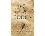 Sibyl Dana Reynolds - Ink and Honey