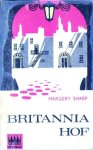 Sharp, Margery - Brittannia-Hof