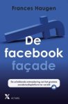 Frances Haugen ; Mariëlle Steinpatz - De Facebookfaçade