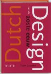 Lauwen, T. - Dutch Design 20E Eeuw