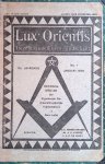 Asbeek Brusse, W.E.& Mr. A.G. Vreede - Lux Orientis: tweemaandelijksch tijdschrift, officieel orgaan van de Algemeene Gemeenschappelijke Vrijmetselarij in Nederlandsch-Indië- negende jaargang 1920