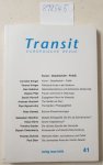 Klinger, Cornelia, Verena Krieger und Uwe Hebekus: - Transit 41. Europäische Revue : Kunst - Gesellschaft - Politik :