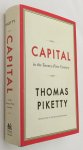 Piketty, Thomas, - Capital in the twenty-first century. [Hardcover, first English edition]