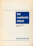 Rubinstein, Arthur: - [Programmheft] Het Residentie Orkest. Dirigent: Willem van Oterloo. Solist: Arthur Rubinstein, piano