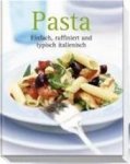  - Pasta Einfach raffiniert und typisch italienisch