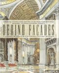 Draper, Paul & Trewin Copplestone - Behind Facades. A dramatic cutaway look into five of the world's architectural treasures