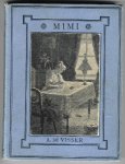 Visser, A. de met zw/w teekeningen van H.C. Louwerse - Mimi