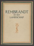 Gelder, Dr. H.E. van - Rembrandt en het landschap