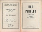 GANS, Jacques - Het pamflet. Weekblad tegen het publiek. (Grotendeels luxe set).