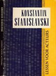 Stanislavski, Konstantin Sergejevič - Lessen voor Acteurs
