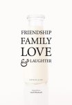 Blackwell, Geoff - Friendship, family, love & laughter / fresh milk