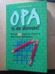Botermans, Jack - Opa is de slimste / meer dan 100 puzzels om slimmer te blijven dan je kleinkinderen