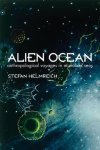 Stefan Helmreich - Alien Ocean