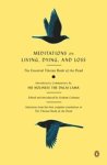 Graham Coleman - Meditations on Living, Dying, and Loss: The Essential Tibetan Book of the Dead