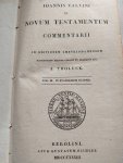 Ioannis Calvini (Johannes Calvijn) - Ioannis Calvini in novum testamentum commentarii. Ad editonem Amstelodamensem (4 delen)