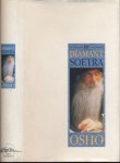 Osho. - De Diamant Soetra.