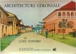  - Architecture coloniale en Côte d'Ivoire