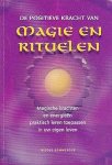 Nicole Sommesous - De Positieve Kracht van Magie en Rituelen