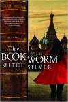 Mitch Silver - The Bookworm - A Novel