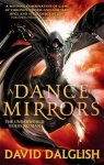 David Dalglish - A Dance of Mirrors