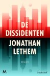 Lethem, Jonathan - De dissidenten
