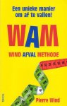 Wind, Pierre - WAM Wind Afval Methode