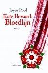 Pool, Joyce - Kate Howard: bloedlijn