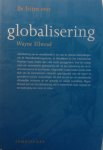 Ellwood, Wayne - De feiten over globalisering