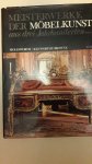 H.D.Molesworth/John Kenworthy-Browne - Meisterwerke Der Mobelkunst Aus Drei Jahrhunderten