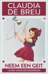 Claudia de Breij - (1) Neem Een Geit