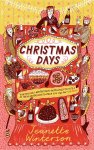 Winterson, Jeanette - Christmas Days