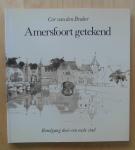 Cor van den Braber - Amersfoort getekend