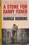 Robbins, Harold - A Stone for Danny Fisher