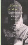 Moor, Marente de - De Nederlandse maagd