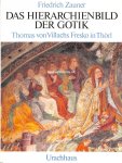 Zauner, Friedrich - Das hierarchienbild der Gotik