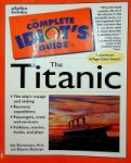 Stevenson, J. a.o. - The Complete Idiots Guide to the Titanic