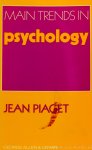 PIAGET, J. - Main trends in psychology.