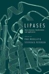 Paul Woolley, Steffen B. Petersen - Lipases