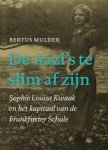Bertus Mulder - De Naziís Te Slim Af Zijn