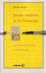 Meijer, Daphne - Joodse tradities in de literatuur. Van Medele Mojcher Sforim tot Arnon Grunberg