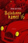 Anke de Vries, Anke de Vries - Belledonne kamer 16
