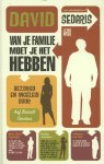 David Sedaris 51032 - Van je familie moet je het hebben