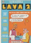 Kamagurka - Lava 2 Kamagurka - Lava 2