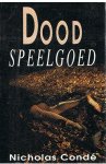 Conde, Nicholas - Dood speelgoed