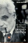 Sean Gaston 42402 - The impossible mourning of Jacques Derrida