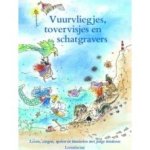 Donkelaar, Maria en Martine van Rooijen met ill. van Sandra Klaassen - Tovervisjes, vuurvliegjes en schatgravers