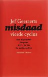 Jef Geeraerts - Misdaad / Vierde cyclus het Sigmaplan/Sanpaku/Z17/De PG/ De ambassadeur