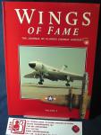 Dorr, Robert & anderen - Wings of Fame the journal of classic combat aircraft premier issue volume 3
